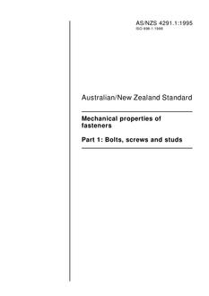 AS/NZS 4291.1: 09/05/1995 Mechanical properties of fasteners, Part 1: Bolts, screws and studs