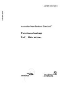 AS/NZS 3500.1: 06/30/2015 Plumbing and drainage, Part 1: Water services