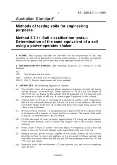 AS 1289.3.7.1: 01/01/1995 Methods of testing soils for engineering purposes, Method 3.7.1: Soil classification tests – Determination of the sand equivalent of a soil using a power-operated shaker
