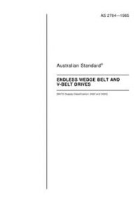 AS 2784: 01/01/1985 Endless wedge belt and V-belt drives
