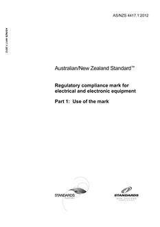 AS/NZS 4417.1: 06/29/2012 Regulatory compliance mark for electrical and electronic equipment, Part 1: Use of the mark