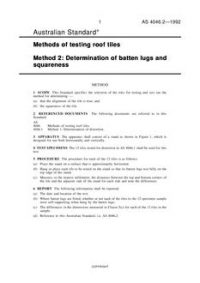 AS 4046.2: 01/01/1992 Methods of testing roof tiles – Determination of batten lugs and squareness