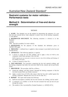 AS/NZS 4475.6: 06/05/1997 Restraint systems for motor vehicles – Performance tests, Method 6: Determination of free-end device strength