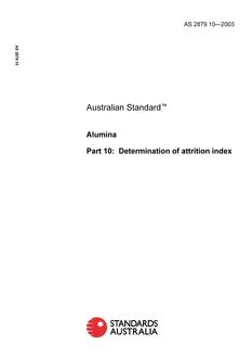 AS 2879.10: 01/01/2003 Alumina – Determination of attrition index