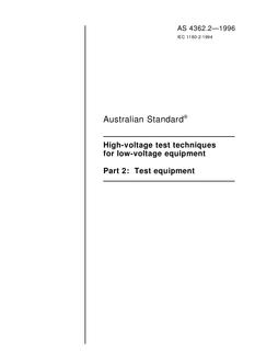 AS 4362.2: 02/05/1996 High-voltage test techniques for low-voltage equipment, Part 2: Test equipment