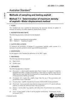 AS 2891.7.1: 01/30/2004 Methods of sampling and testing asphalt – Determination of maximum density of asphalt – Water displacement method