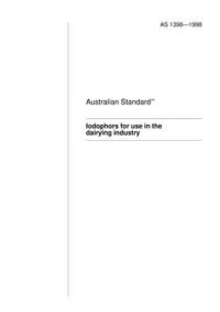AS 1398: 01/01/1998 Iodophors for use in the dairying industry