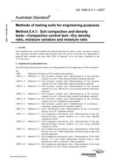 AS 1289.5.4.1: 08/31/2007 Methods of testing soils for engineering purposes, Method 5.4.1: Soil compaction and density tests – Compaction control test – Dry density ratio, moisture variation and moisture ratio