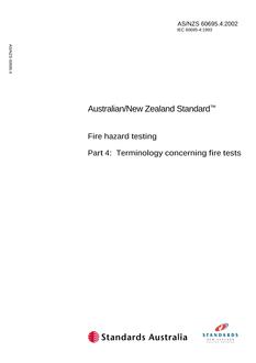 AS/NZS 60695.4: 01/01/2002 Fire hazard testing – Terminology concerning fire tests (IEC 60695-4:1993, IDT)