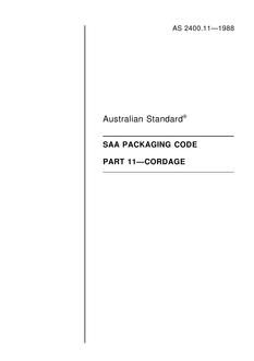 AS 2400.11: 04/04/1988 SAA Packaging Code, Part 11: Cordage