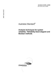 AS IEC 61078: 01/01/2008 Analysis techniques for system reliability – Reliability block diagram and Boolean methods