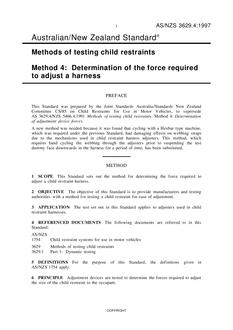 AS/NZS 3629.4: 03/05/1997 Methods of testing child restraints, Method 4: Determination of the force required to adjust a harness
