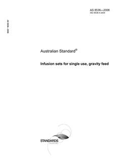 AS 8536: 10/04/2006 Infusion sets for single use, gravity feed