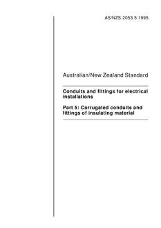 AS/NZS 2053.5: 03/05/1995 Conduits and fittings for electrical installations, Part 5: Corrugated conduits and fittings of insulating material