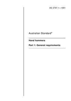 AS 3797.1: 01/01/1991 Hand hammers – General requirements