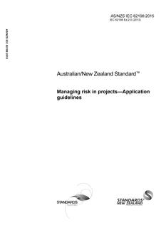 AS/NZS IEC 62198: 01/23/2015 Managing risk in projects – Application guidelines