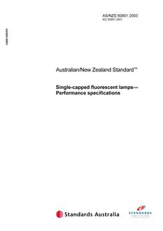 AS/NZS 60901: 09/05/2003 Single-capped fluorescent lamps – Performance specifications AS/NZS 60901: 09/05/2003 Single-capped fluorescent lamps – Performance specifications