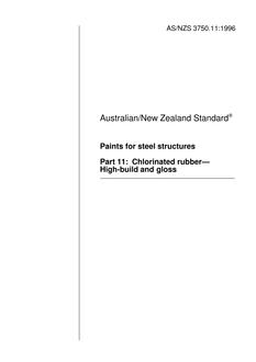 AS/NZS 3750.11: 08/05/1996 Paints for steel structures, Part 11: Chlorinated rubber – High-build and gloss