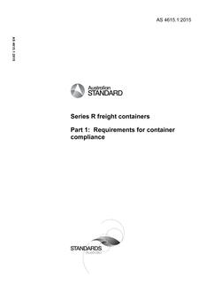 AS 4615.1: 06/30/2015 Series R freight containers, Part 1: Requirements for container compliance