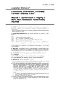 AS 1807.7: 01/01/1989 Cleanrooms, workstations and safety cabinets – Methods of test – Determination of integrity of HEPA filter installations not terminally mounted