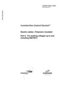 AS/NZS 5000.2: 07/19/2006 Electric cables – Polymeric insulated, Part 2: For working voltages up to and including 450/750 V