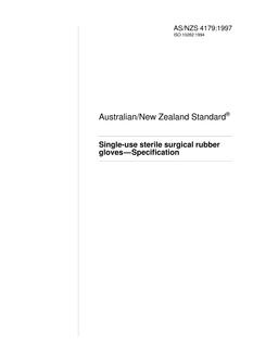AS/NZS 4179: 05/05/1997 Single-use sterile surgical rubber gloves – Specification