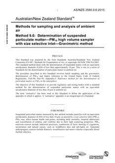 AS/NZS 3580.9.6: 09/28/2015 Methods for sampling and analysis of ambient air, Method 9.6: Determination of suspended particulate matter – PM10 high volume sampler with size selective inlet – Gravimetric method