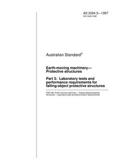 AS 2294.3: 01/01/1997 Earth-moving machinery – Protective structures – Laboratory tests and performance requirements for falling-object protective structures