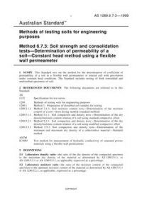 AS 1289.6.7.3: 01/01/1999 Methods of testing soils for engineering purposes, Method 6.7.3: Soil strength and consolidation tests – Determination of permeability of a soil – Constant head method using a flexible wall permeameter