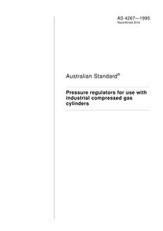 AS 4267: 02/05/1995 Pressure regulators for use with industrial compressed gas cylinders