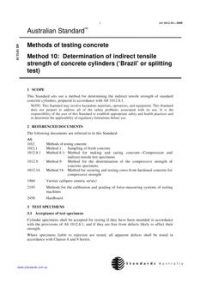 AS 1012.10: 05/18/2000 Methods of testing concrete, Method 10: Determination of indirect tensile strength of concrete cylinders (‘Brazil’ or splitting test)