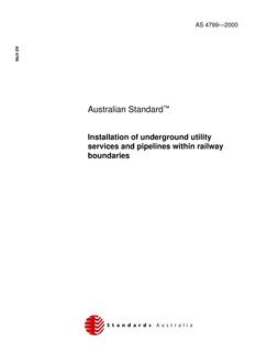AS 4799: 07/19/2000 Installation of underground utility services and pipelines within railway boundaries