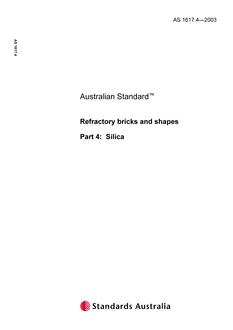 AS 1617.4: 03/25/2003 Refractory bricks and shapes, Part 4: Silica