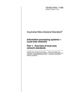 AS/NZS 4802.1: 05/05/1996 Information processing systems – Local area networks, Part 1: Overview of local area network standards