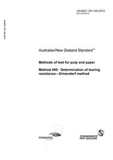 AS/NZS 1301.400: 10/18/2016 Methods of test for pulp and paper, Method 400: Determination of tearing resistance – Elmendorf method