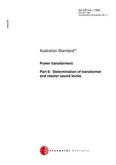 AS 2374.6: 01/01/1994 Power transformers – Determination of transformer and reactor sound levels
