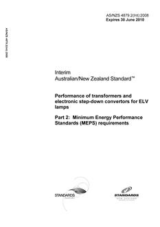 AS/NZS 4879.2(INT): 06/30/2008 Performance of transformers and electronic step-down convertors for ELV lamps, Part 2: Minimum Energy Performance Standards (MEPS) requirements