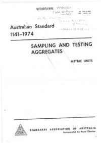 AS 1141: 11/01/1974 Methods for sampling and testing aggregates