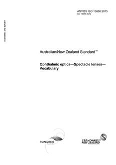 AS/NZS ISO 13666: 02/12/2015 Ophthalmic optics – Spectacle lenses – Vocabulary