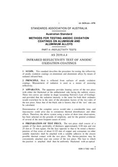 AS 2039.4.4: 12/31/1977 Methods for testing anodic oxidation coatings on aluminium and aluminium alloys, Part 4.4: Reflectivity tests – Infrared reflectivity test of anodic oxidation coatings
