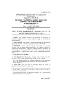 AS 2039.6.1: 12/31/1977 Methods for testing anodic oxidation coatings on aluminium and aluminium alloys, Part 6.1: Light fastness tests – Grey scale method for light fastness of anodic oxidation coatings