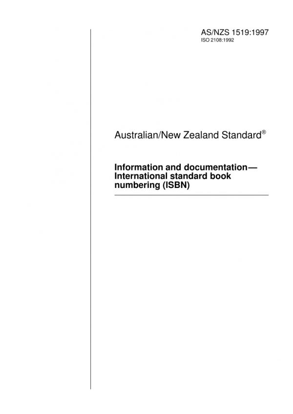 AS/NZS 1519: 06/05/1997 Information and documentation – International standard book numbering (ISBN)