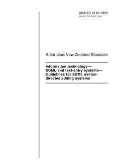 AS/NZS 4110: 05/17/1993 Information technology – SGML and text-entry systems – Guidelines for SGML syntax-directed editing systems