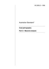 AS 2856.2: 05/05/1998 Coal petrography, Part 2: Maceral analysis