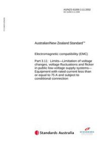AS/NZS 61000.3.11: 09/18/2002 Electromagnetic compatibility (EMC), Part 3.11: Limits – Limitation of voltage changes, voltage fluctuations and flicker in public low-voltage supply systems – Equipment with rated current less than or equal to 75 A and subject to conditional connection