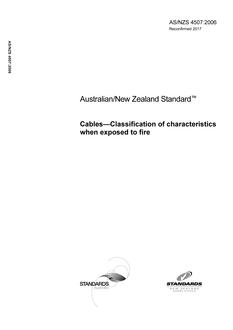 AS/NZS 4507: 01/25/2006 Cables – Classification of characteristics when exposed to fire