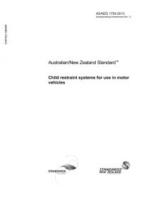 AS/NZS 1754: 06/07/2013 Child restraint systems for use in motor vehicles