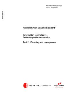 AS/NZS 14598.2: 12/15/2000 Information technology – Software product evaluation, Part 2: Planning and management AS/NZS 14598.2: 12/15/2000 Information technology – Software product evaluation, Part 2: Planning and management