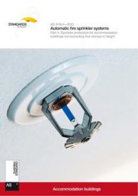 AS 2118.4: 05/22/2012 Automatic fire sprinkler systems, Part 4: Sprinkler protection for accommodation buildings not exceeding four storeys in height