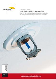 AS 2118.4: 05/22/2012 Automatic fire sprinkler systems, Part 4: Sprinkler protection for accommodation buildings not exceeding four storeys in height